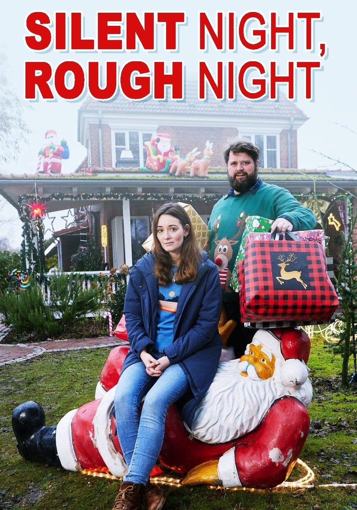 Stille Nacht, raue Nacht