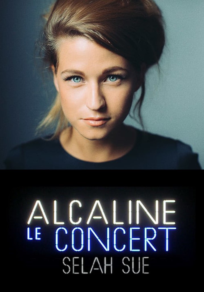 Selah Sue - Alcaline le Concert