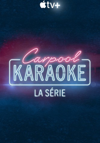 Carpool Karaoke : la série