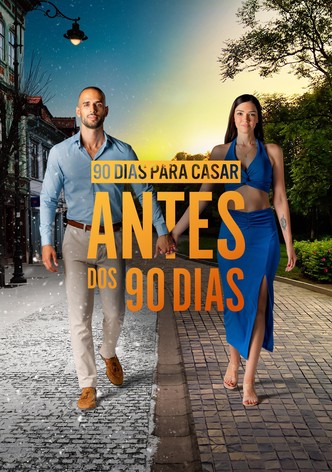 90 Dias Para Casar: Antes dos 90 Dias