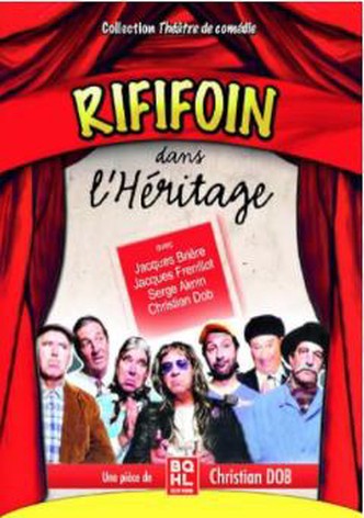 Rififoin dans l'héritage