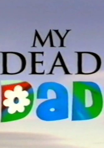 My Dead Dad