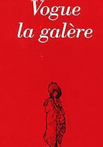 Vogue la galère