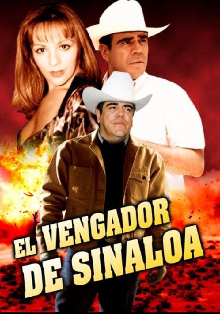 El vengador de Sinaloa