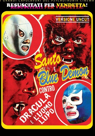 Santo e Blue Demon contro Dracula e l'Uomo Lupo