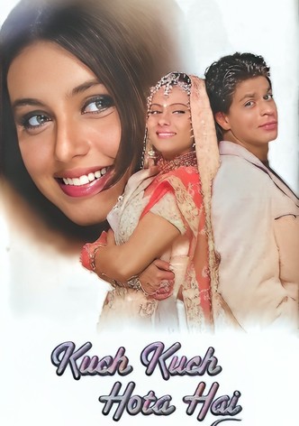 Kuch Kuch Hota Hai