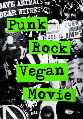 Punk Rock Vegan Movie