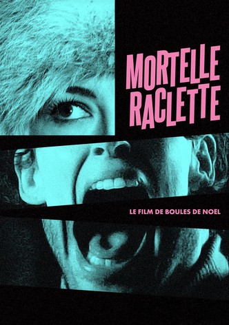 Mortelle raclette