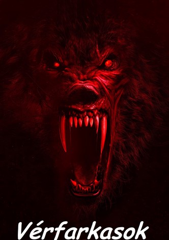Vérfarkasok