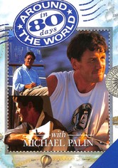Michael Palin: Around the World in 80 Days