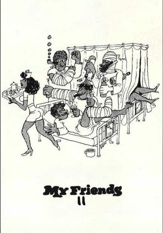 My Friends Act II