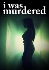 I Was Murdered