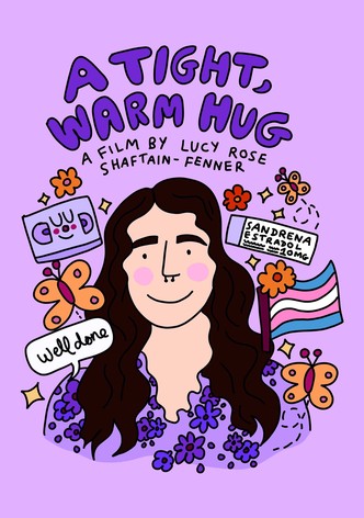 A Tight, Warm Hug