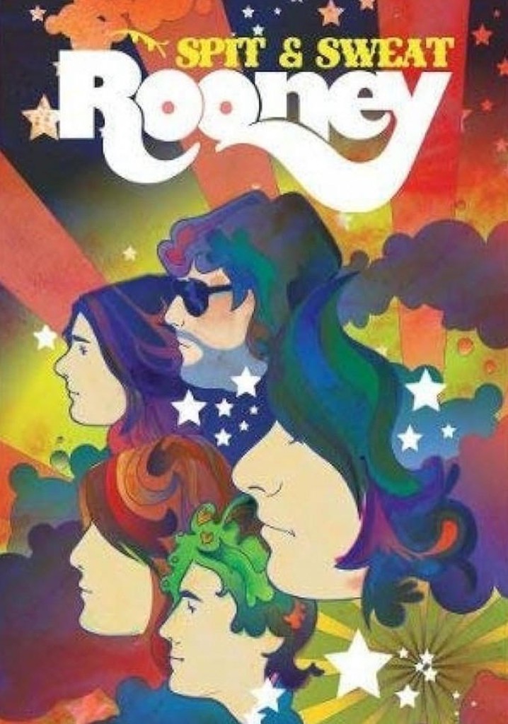 Rooney: Spit and Sweat