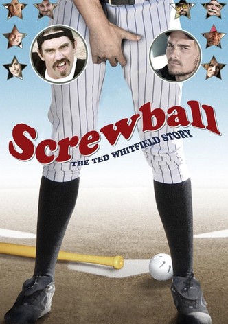 Screwball: The Ted Whitfield Story