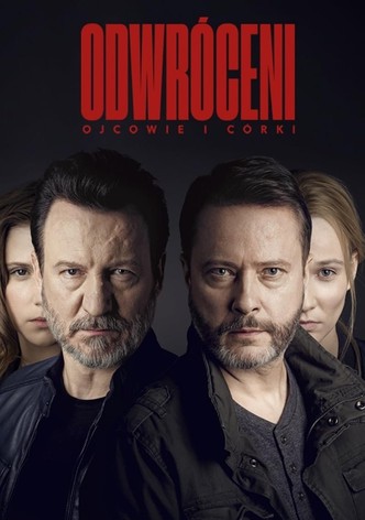 Odwróceni. Ojcowie i córki