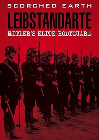 Leibstandarte: Hitler's Elite Body Guard