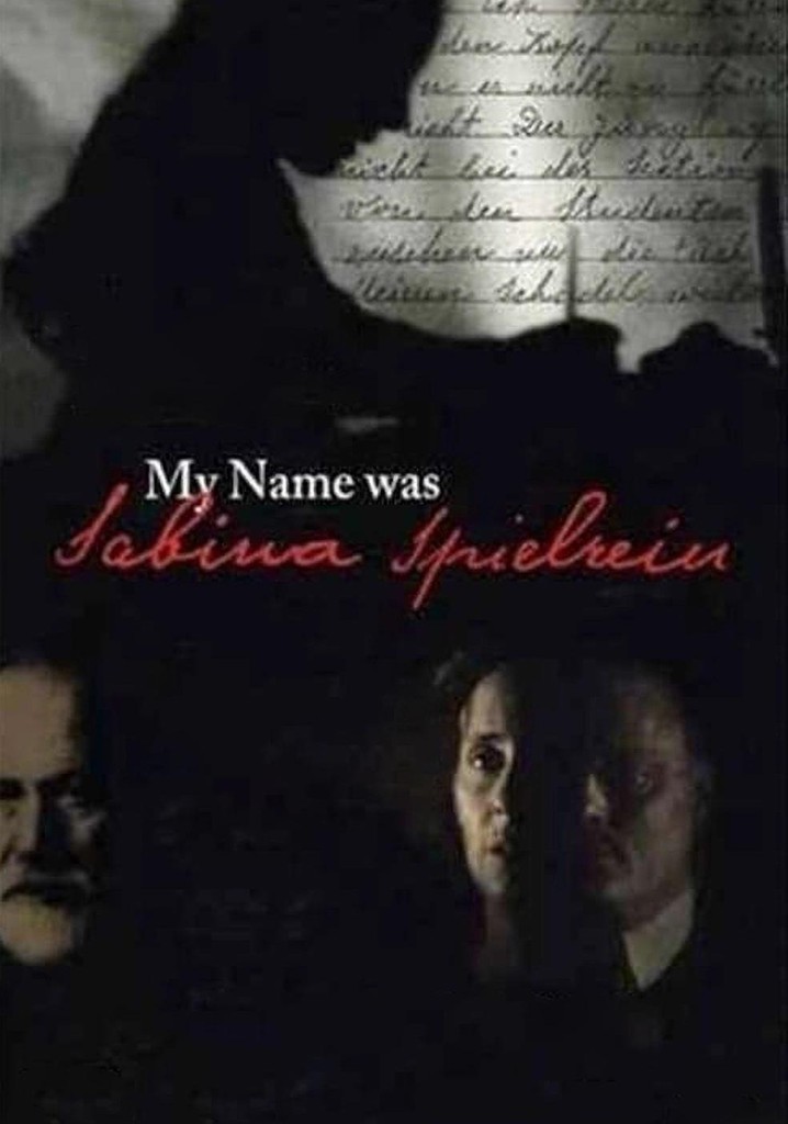 My Name Was Sabina Speilrein