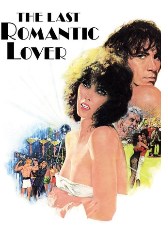 The Last Romantic Lover