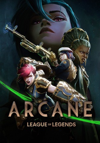 Arcane: League of Legends