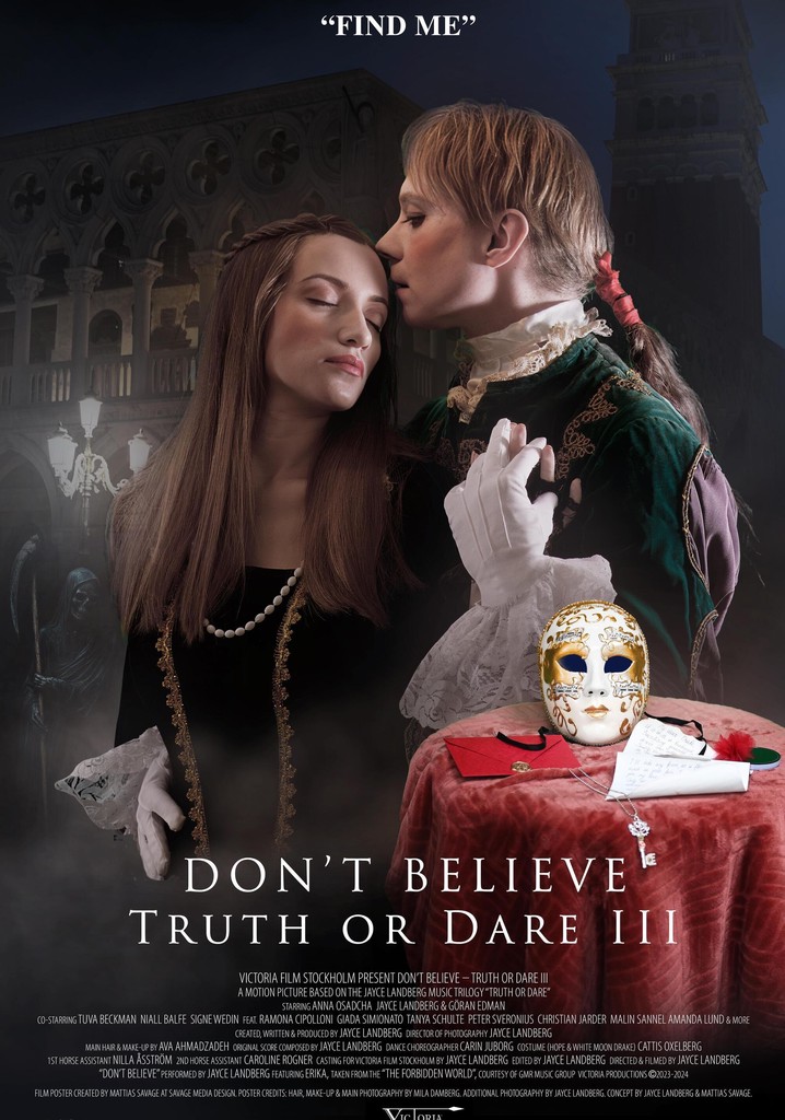Don't Believe: Truth or Dare III