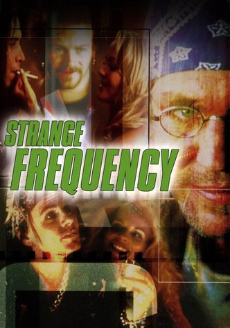 Strange Frequency