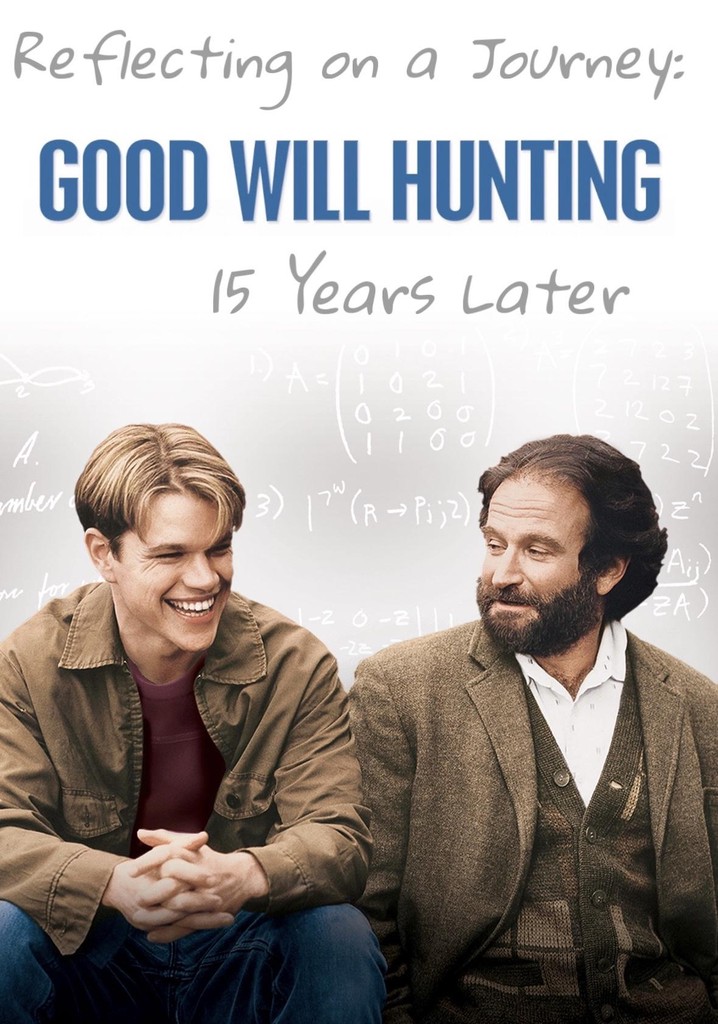 Reflecting On A Journey: Good Will Hunting 15 Years Later