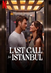 Last Call for Istanbul