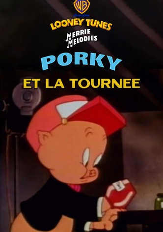 Porky et la tournée