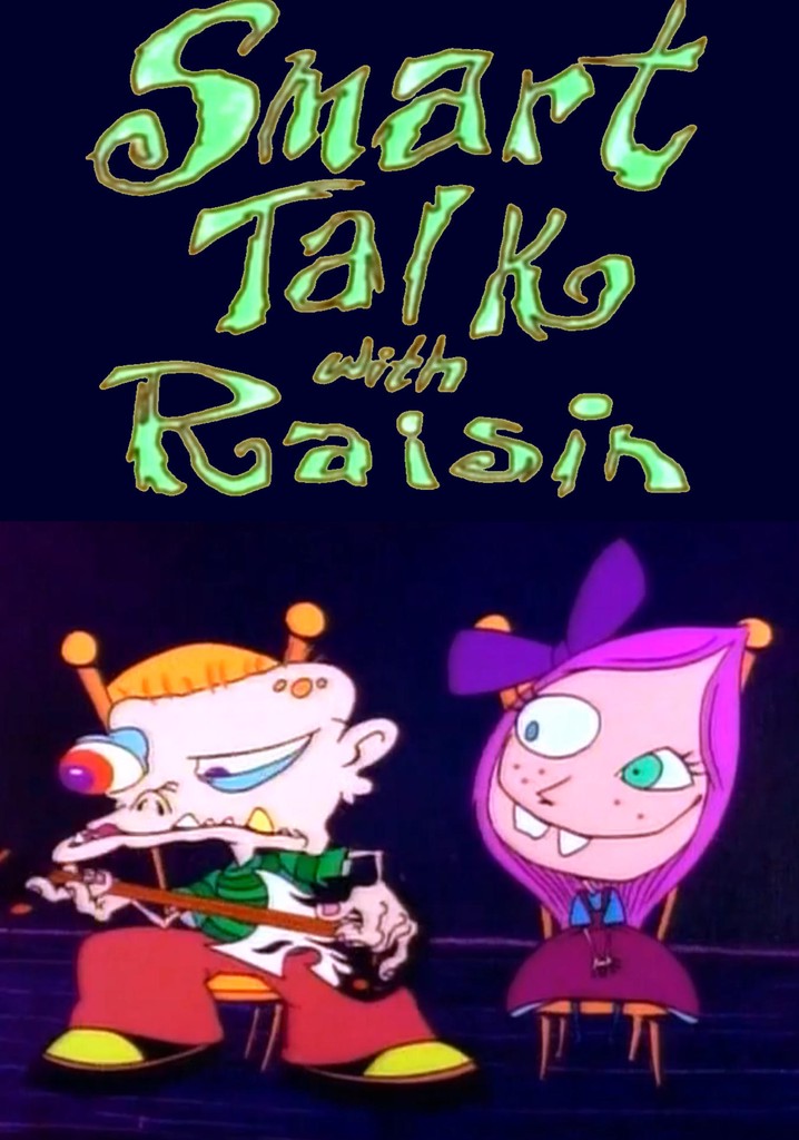 Smart Talk with Raisin