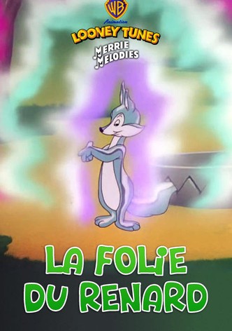 La folie du renard