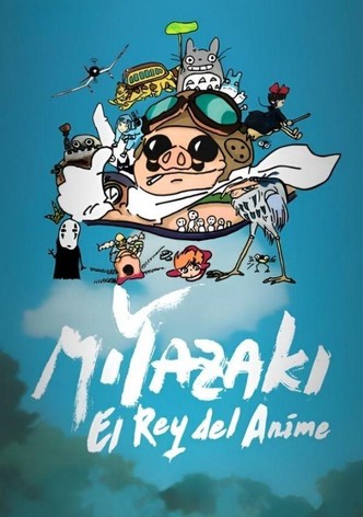 Miyazaki: el rey del anime