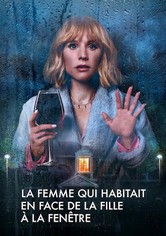 La Femme qui habitait en face de la fille à la fenêtre