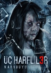 Üç Harfliler 3: Karabüyü