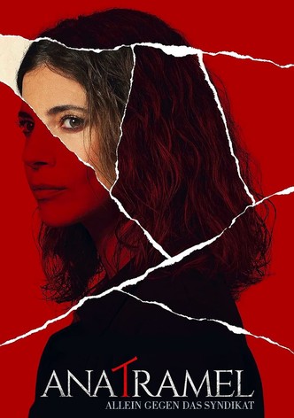 Ana Tramel – Allein gegen das Syndikat