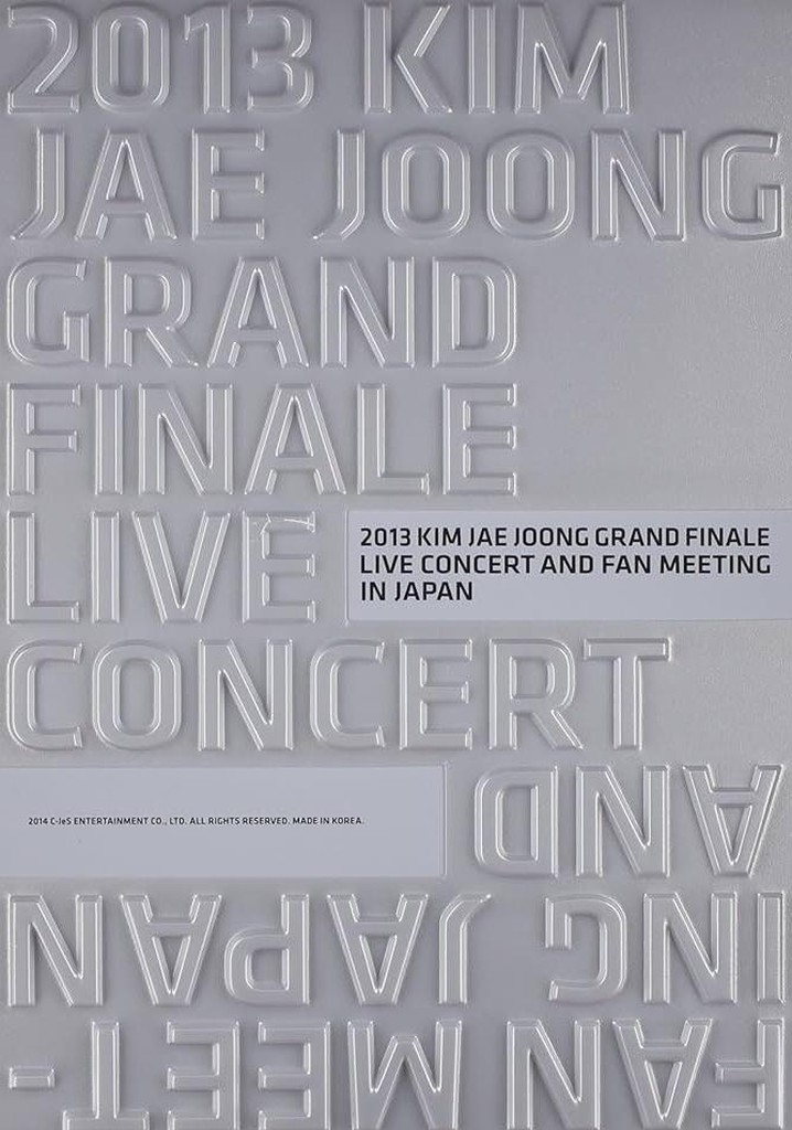2013 KIM JAE JOONG GRAND FINALE LIVE CONCERT AND FAN MEETING IN JAPAN
