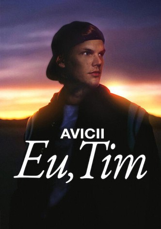 Avicii: Eu, Tim
