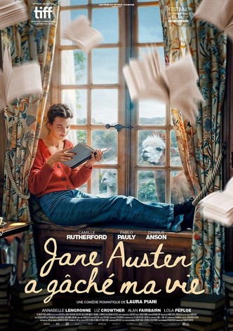 Jane Austen a gâché ma vie