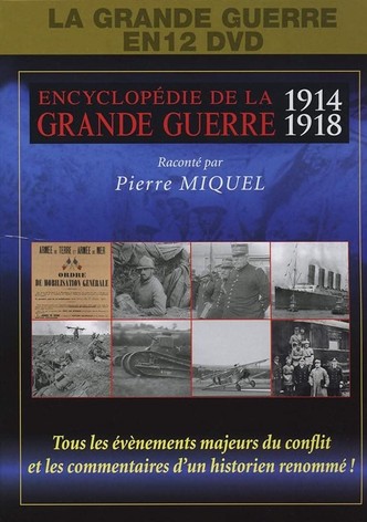 Encyclopédie de la Grande Guerre 1914-1918