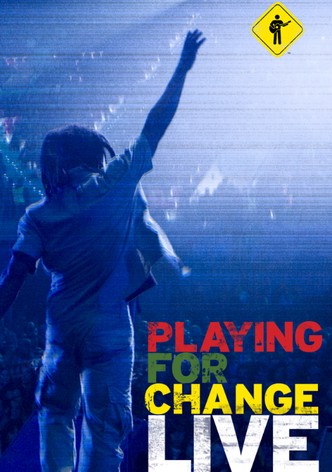Playing For Change - Live
