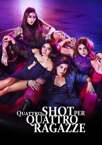 Quattro shot per quattro ragazze!