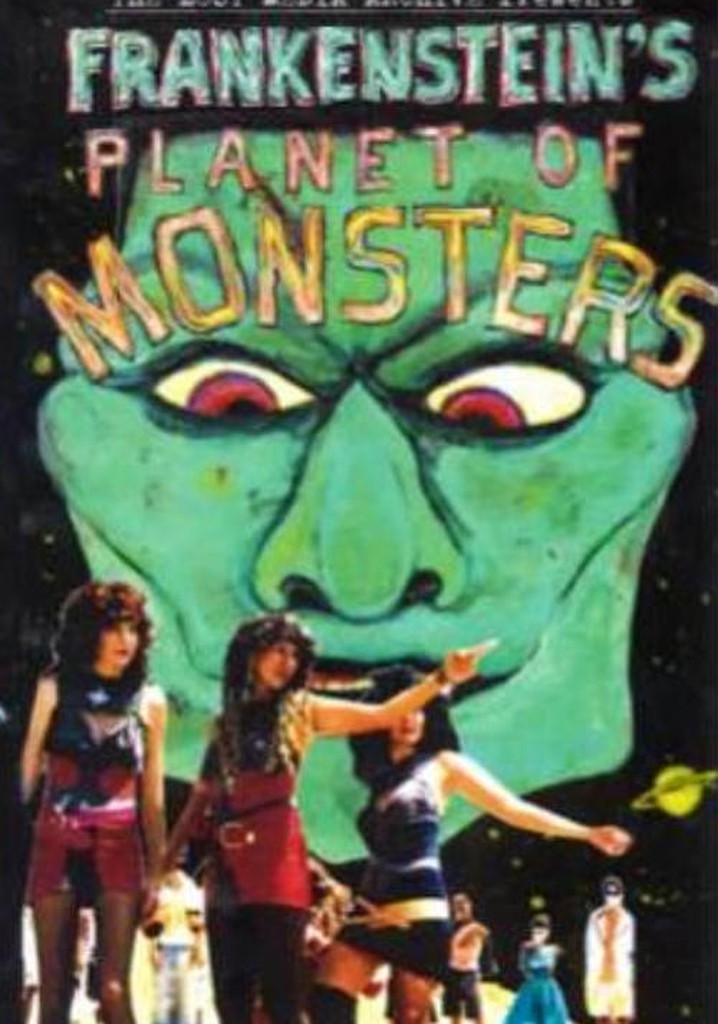 Frankenstein's Planet of Monsters!