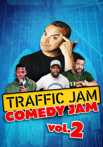 Traffic Jam Comedy Jam Vol 2