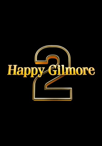 Happy Gilmore 2