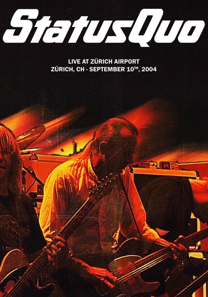 Status Quo - Live at Zurich Airport