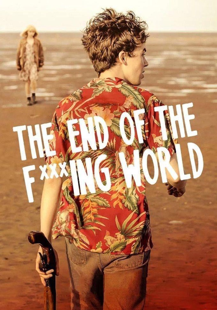 The End Of The F***ing World