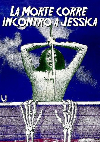 La morte corre incontro a Jessica