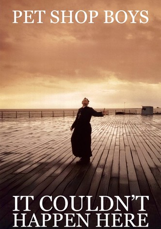 It Couldn't Happen Here