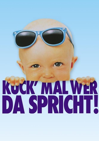 Kuck mal, wer da spricht!