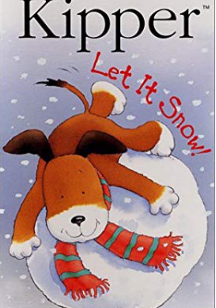 Kipper: Let it Snow!